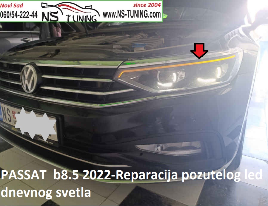 servis farova novi sad vw passat b8.5 2022 zuto dnevno svetlo reparacija servis ns tuning